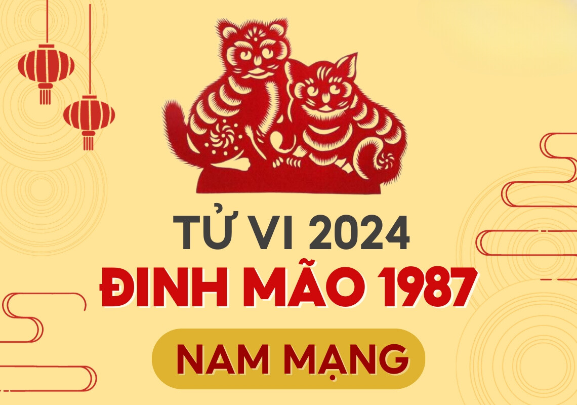 Tử vi tuổi Đinh Mão 1987 – Năm 2024: Một năm đầy thay đổi!